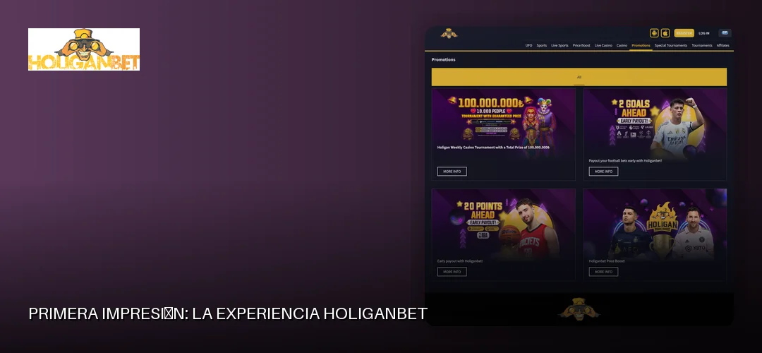 Primera impresión: la experiencia Holiganbet